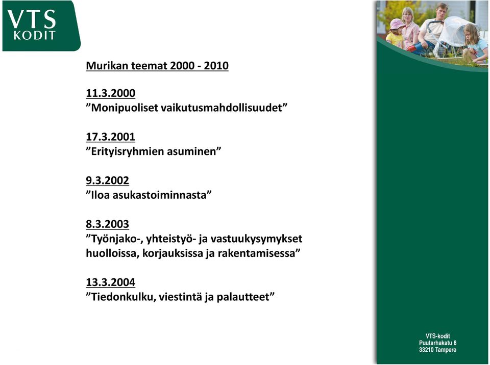 2001 Erityisryhmien asuminen 9.3.