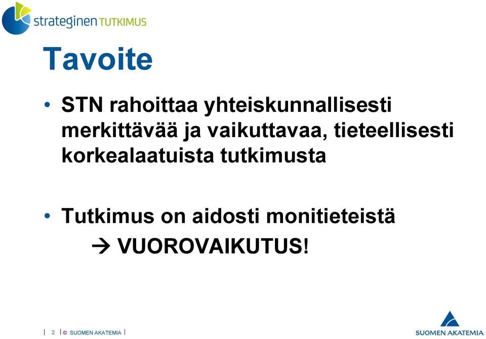 vaikuttavaa, tieteellisesti