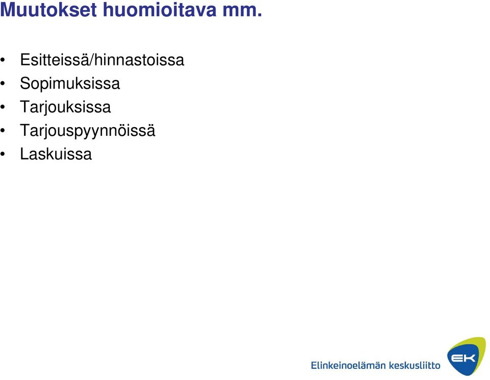 Sopimuksissa Tarjouksissa