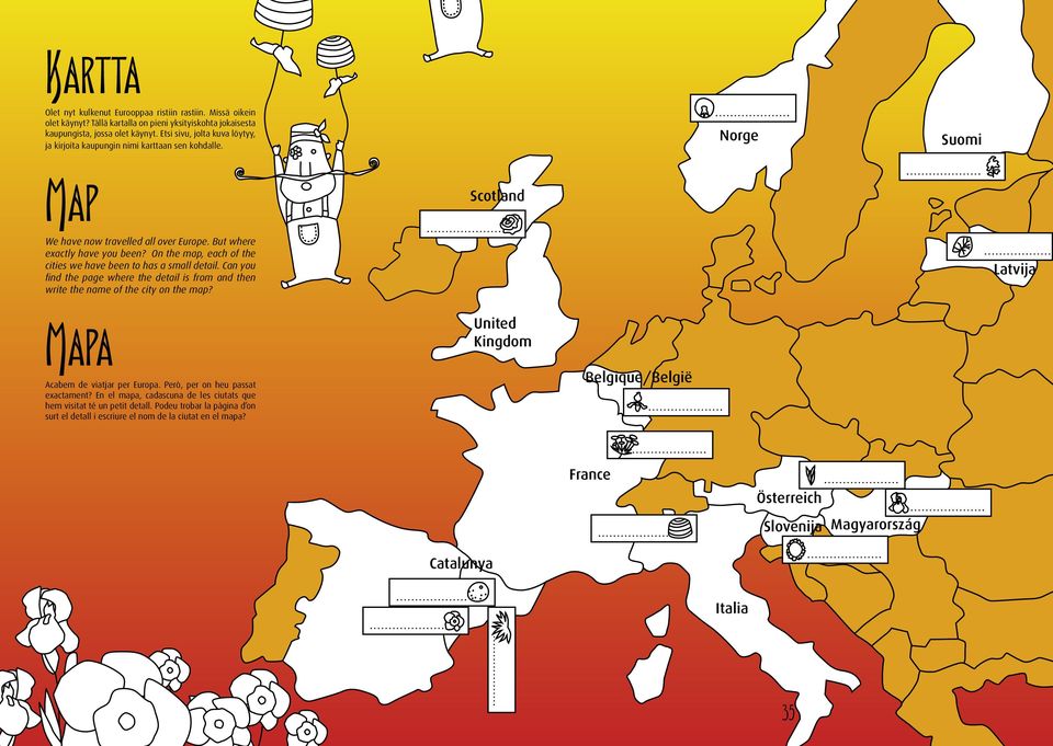 On the map, each of the cities we have been to has a small detail. Can you find the page where the detail is from and then write the name of the city on the map?