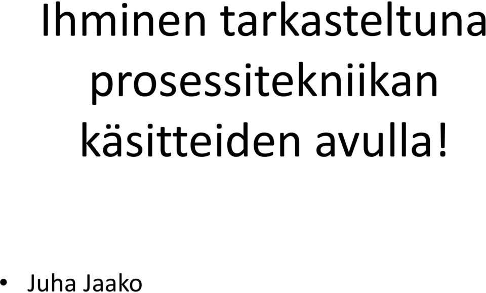 prosessitekniikan