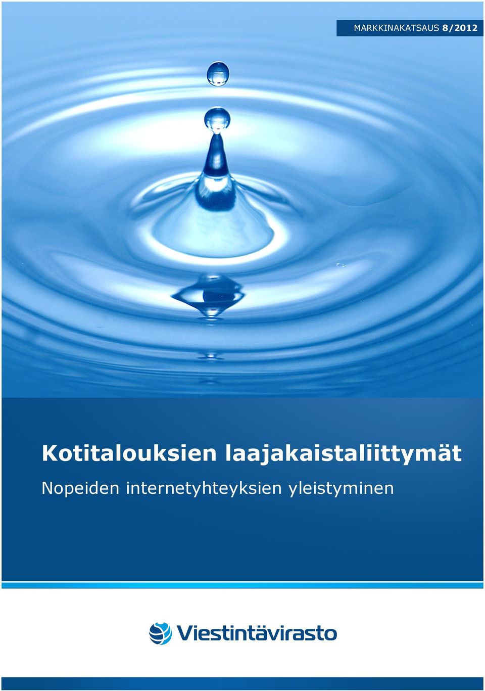 laajakaistaliittymät