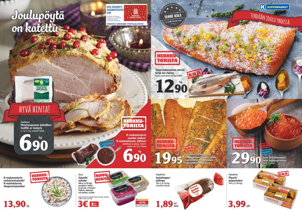 Finland 690 1995 Perinteiset ja maustetut loimulohifileet päreen päältä/ traditionella och kryddade flamlaxfiléer med spån 2990 Atria PullaPirtti PullaPirtti 400 g (2,50/) punajuuri, italian ja