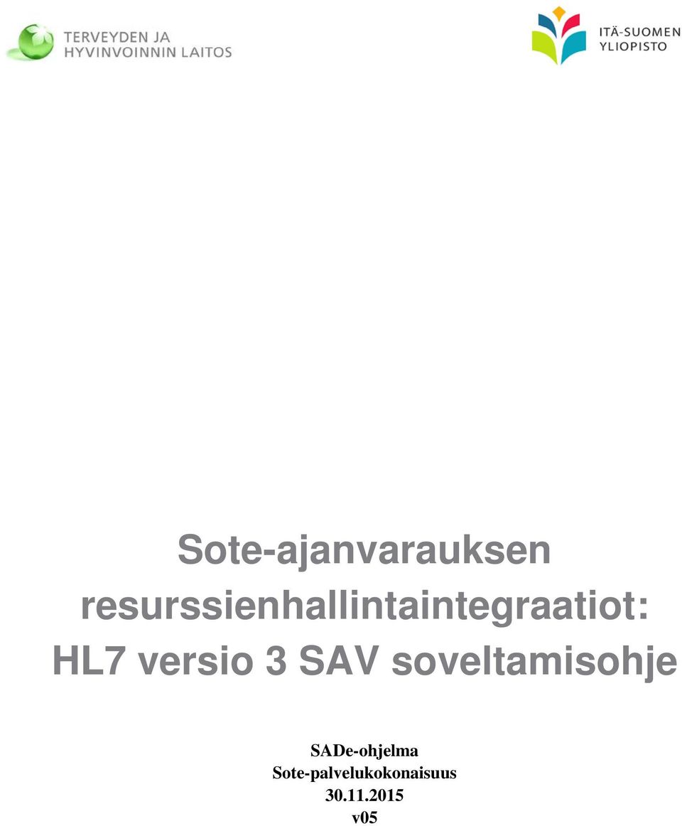 HL7 versio 3 SAV soveltamisohje