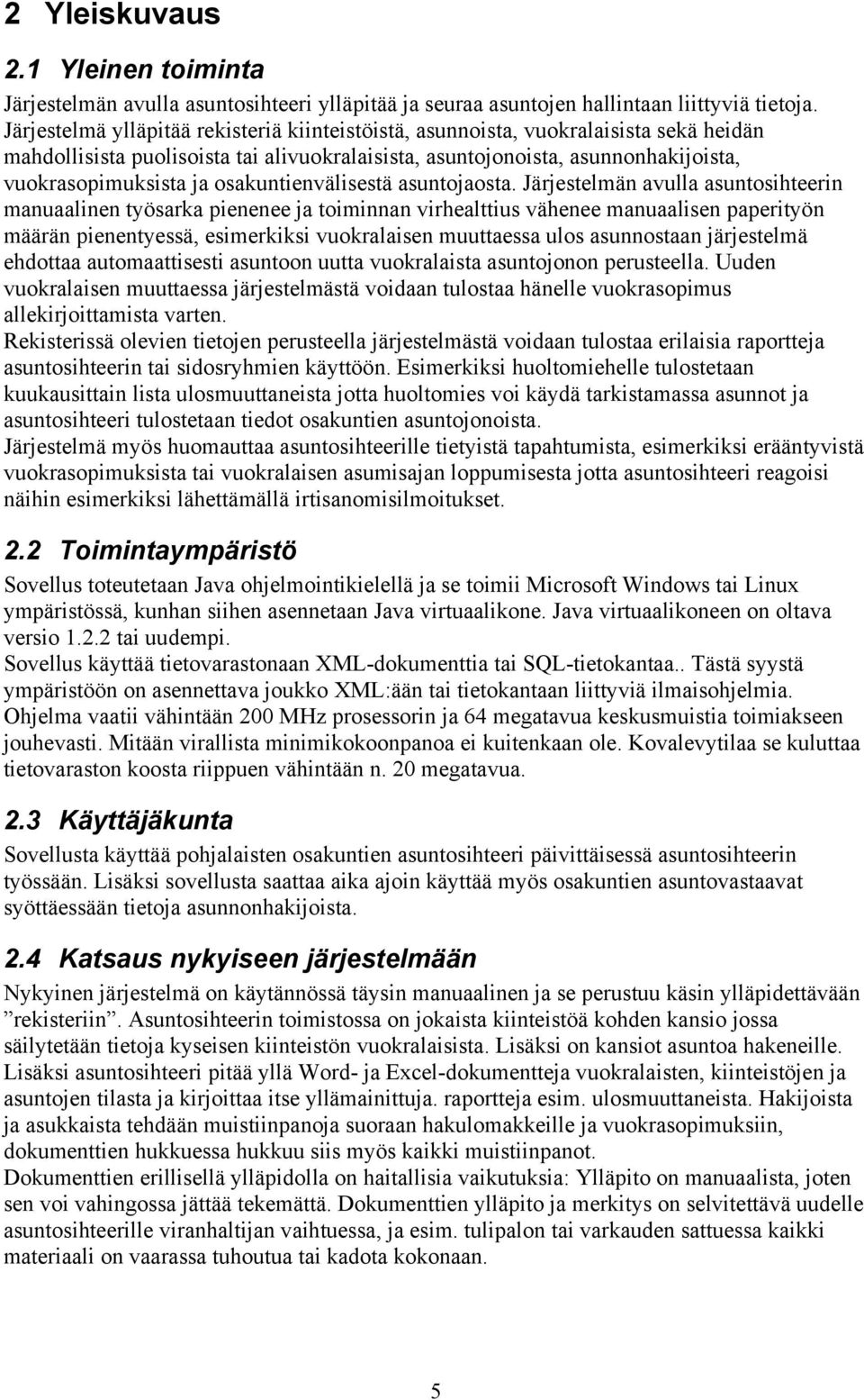 osakuntienvälisestä asuntojaosta.