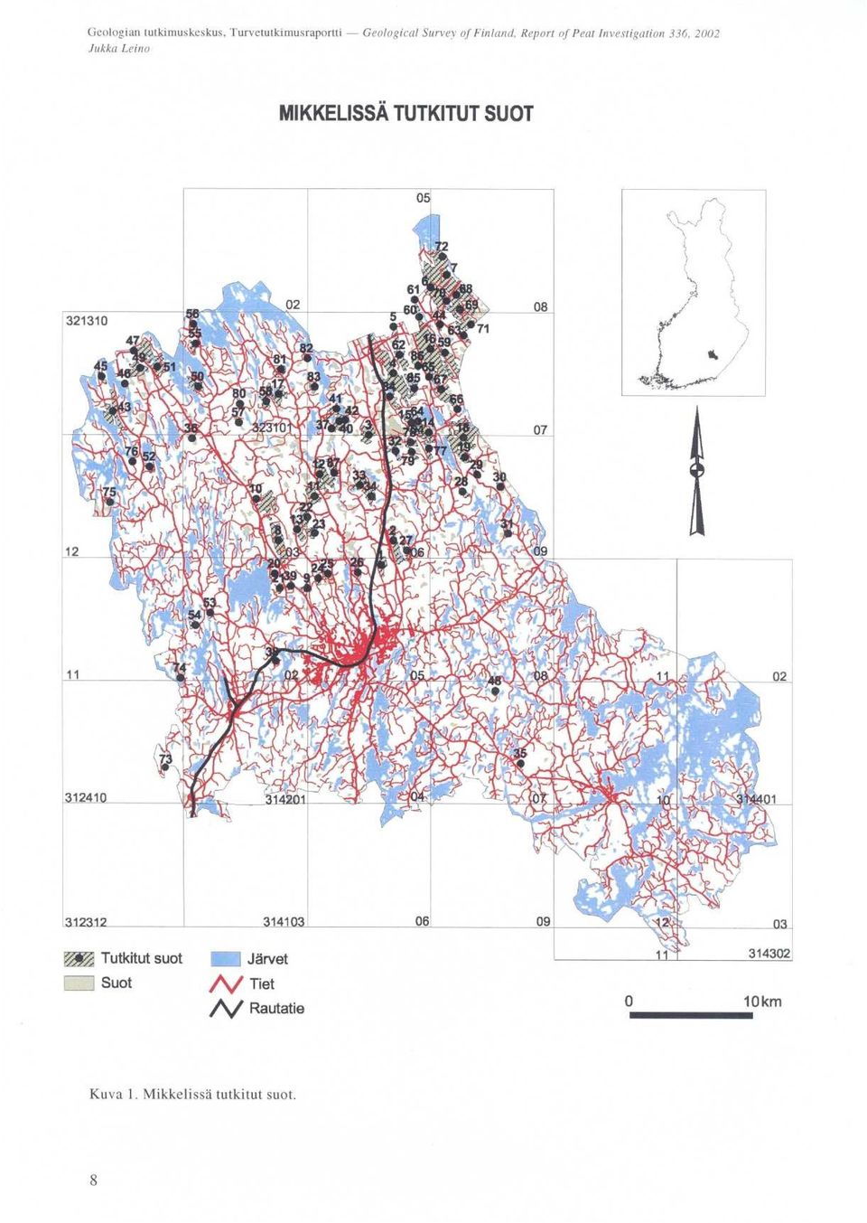 Leio MIKKELISSÄ TUTKITUT SUOT 1312312 U Tutkitut suot