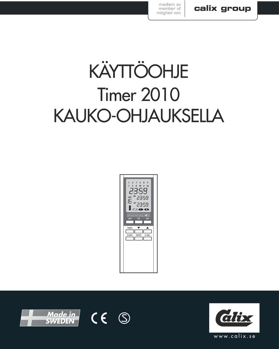 KÄYTTÖOHJE Timer 2010