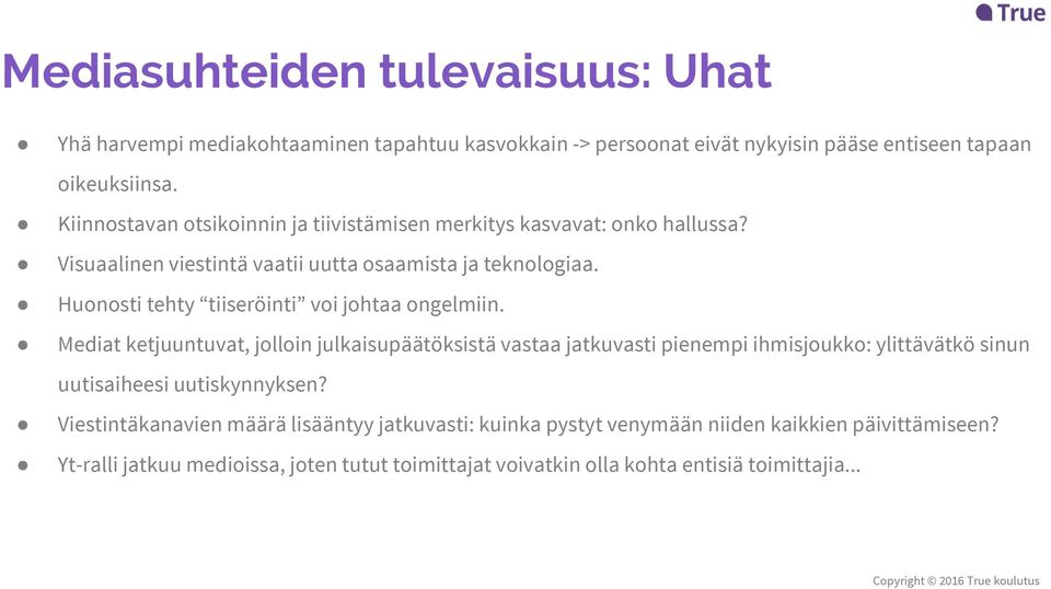 Huonosti tehty tiiseröinti voi johtaa ongelmiin.