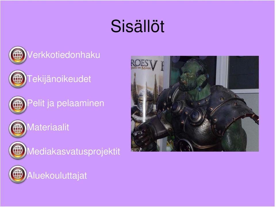pelaaminen Materiaalit