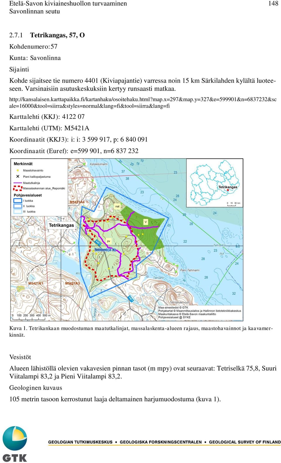 Varsinaisiin asutuskeskuksiin kertyy runsaasti matkaa. http://kansalaisen.karttapaikka.fi/kartanhaku/osoitehaku.html?map.x=297&map.