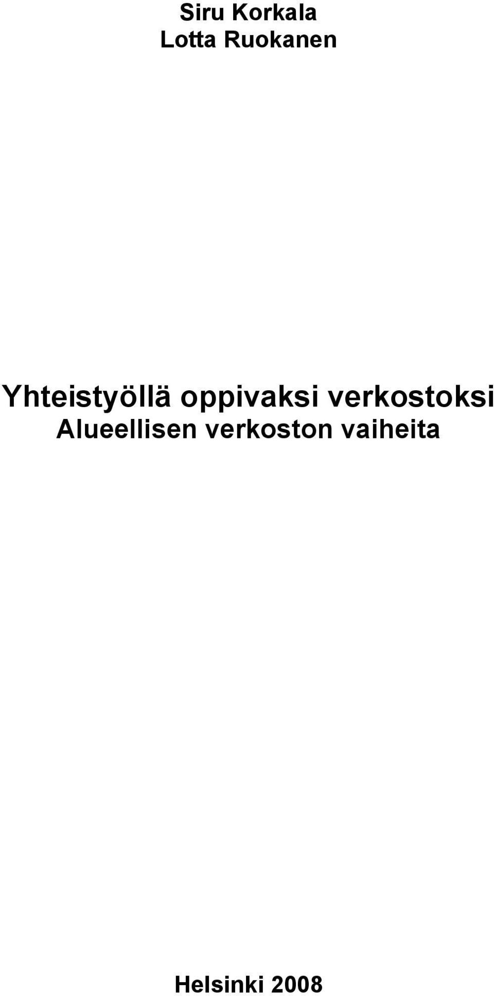 oppivaksi verkostoksi