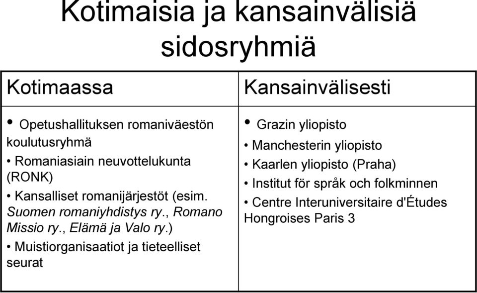 , Elämä ja Valo ry.