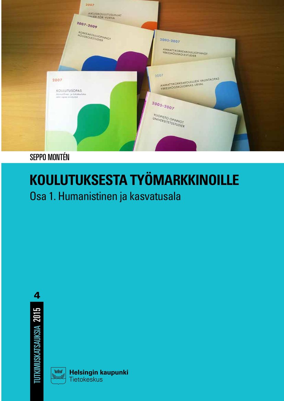 työmarkkinoille Osa 1.