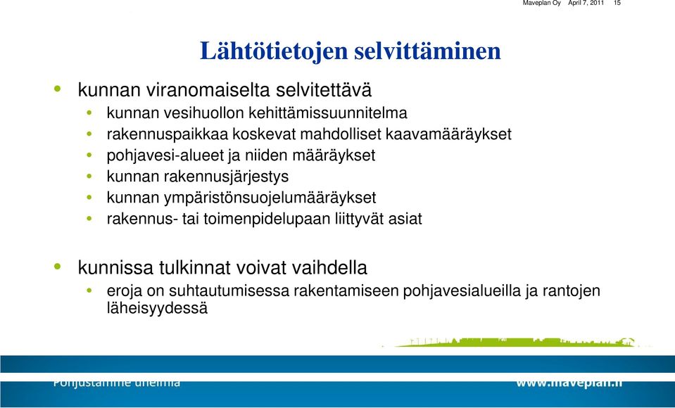 kunnan rakennusjärjestys kunnan ympäristönsuojelumääräykset rakennus- tai toimenpidelupaan liittyvät asiat