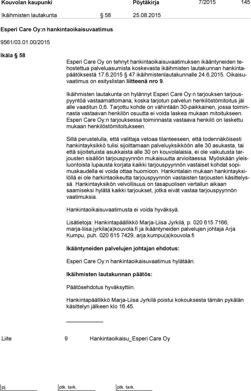 Esperi Care Oy:n hankintaoikaisuvaatimus 9561/03.01.