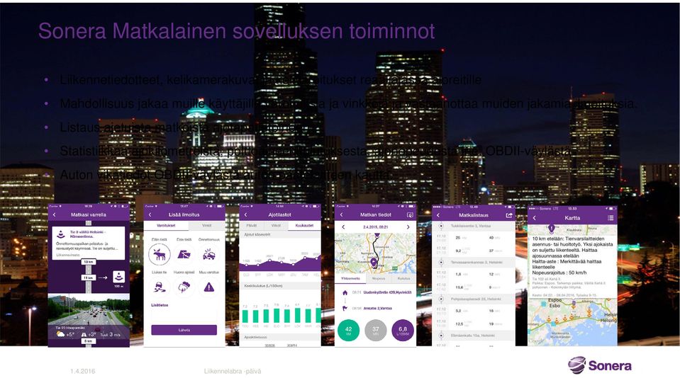 muiden jakamia ilmoituksia. Listaus ajetuista matkoista ajotapatietoineen.