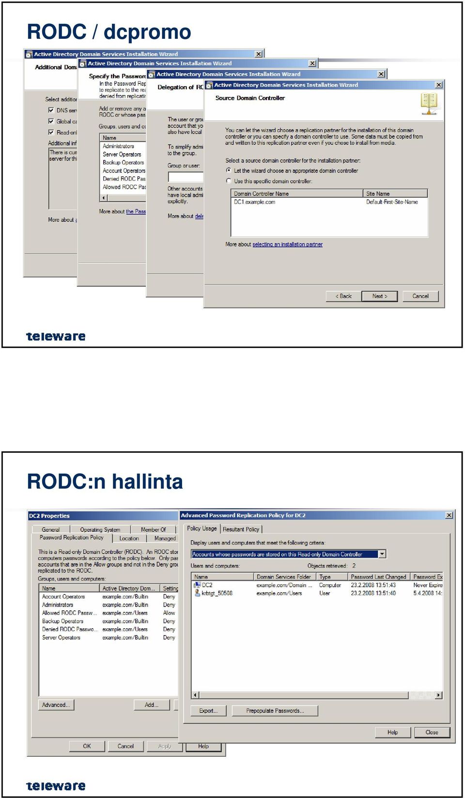 Kenen salasanat välimuistitetaan Advanced Password Replication