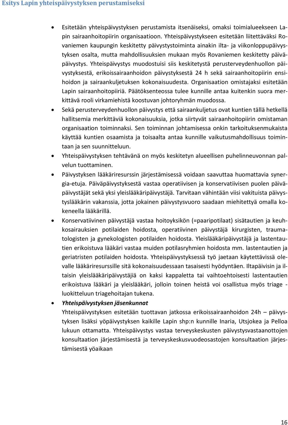 päiväpäivystys.