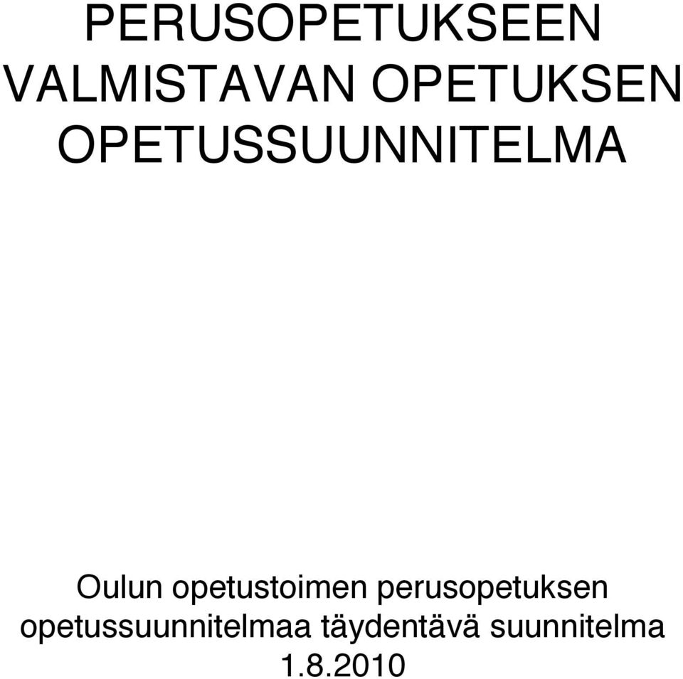 opetustoimen perusopetuksen