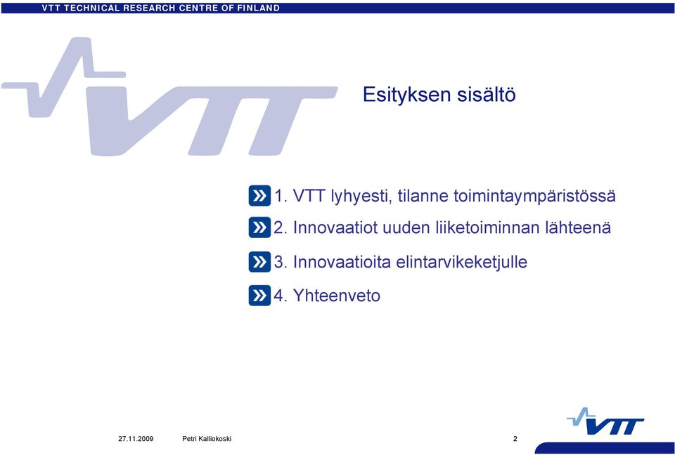 toimintaympäristössä 2.