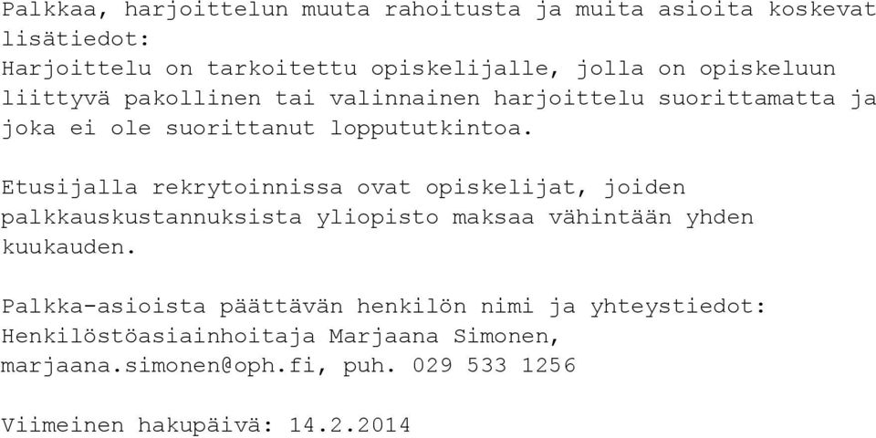 loppututkintoa.