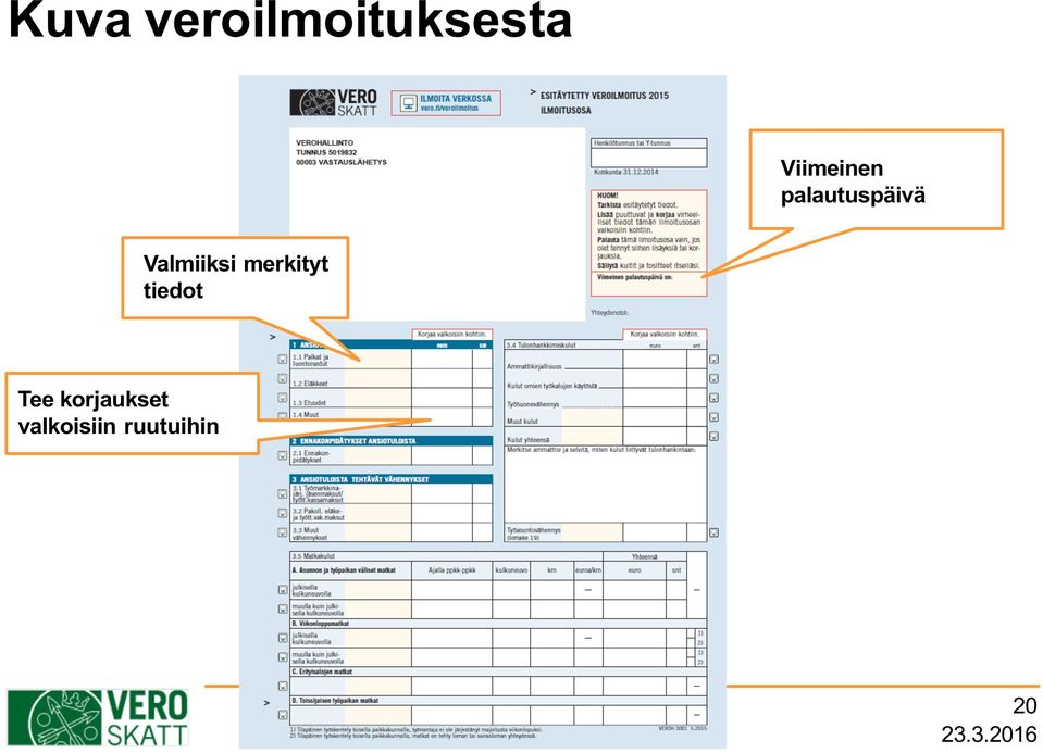 Valmiiksi merkityt tiedot