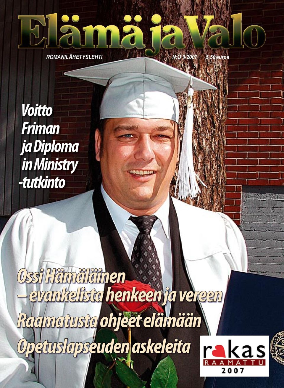 Ossi Hämäläinen evankelista henkeen ja vereen
