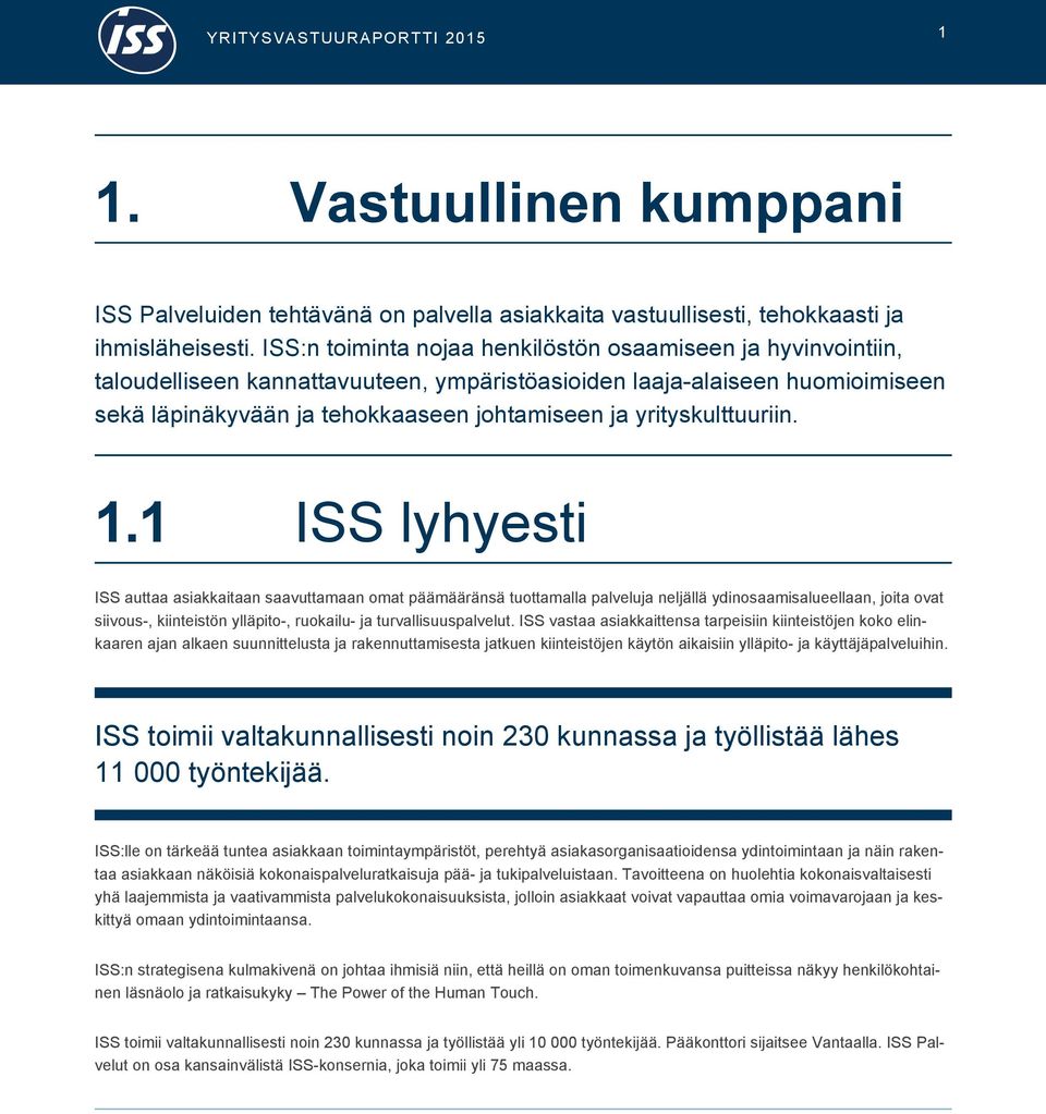 yrityskulttuuriin. 1.