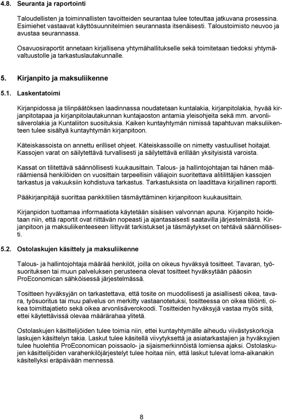 Kirjanpito ja maksuliikenne 5.1.