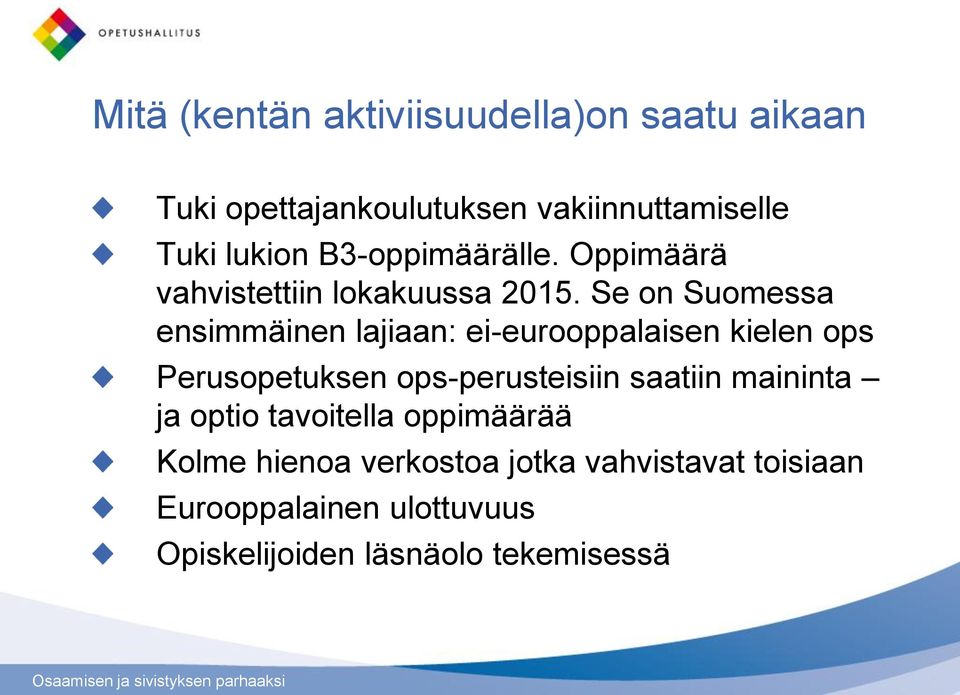 Se on Suomessa ensimmäinen lajiaan: ei-eurooppalaisen kielen ops Perusopetuksen ops-perusteisiin