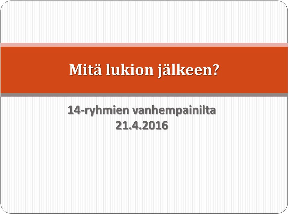 14-ryhmien