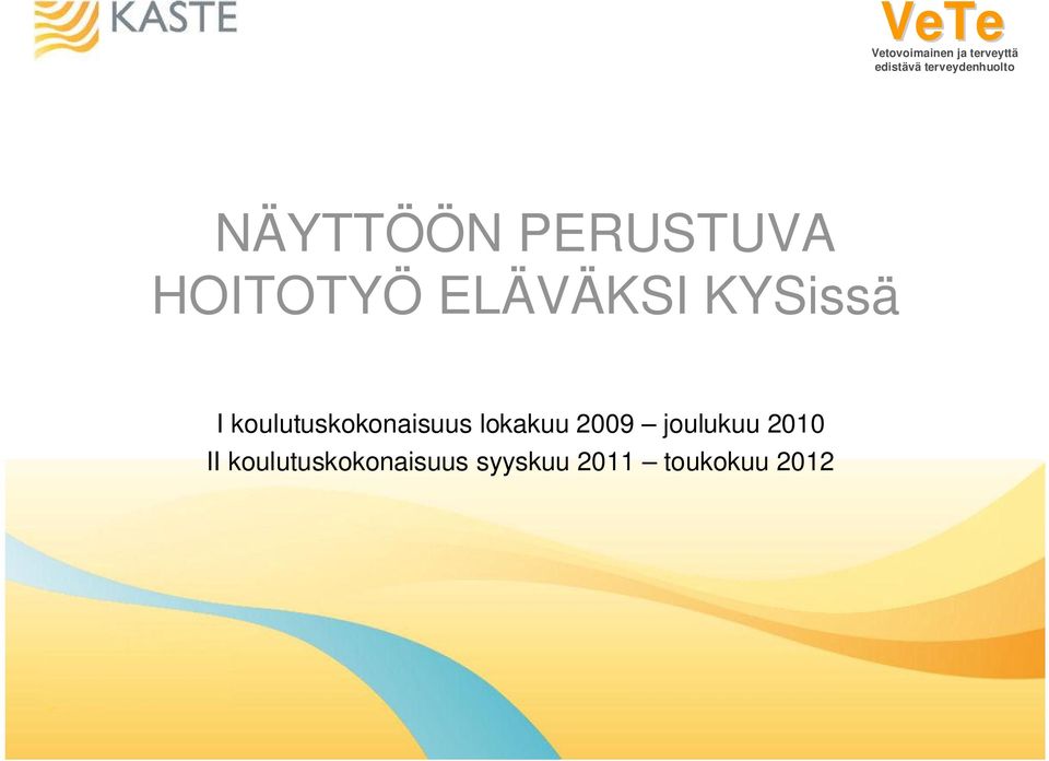 koulutuskokonaisuus lokakuu 2009