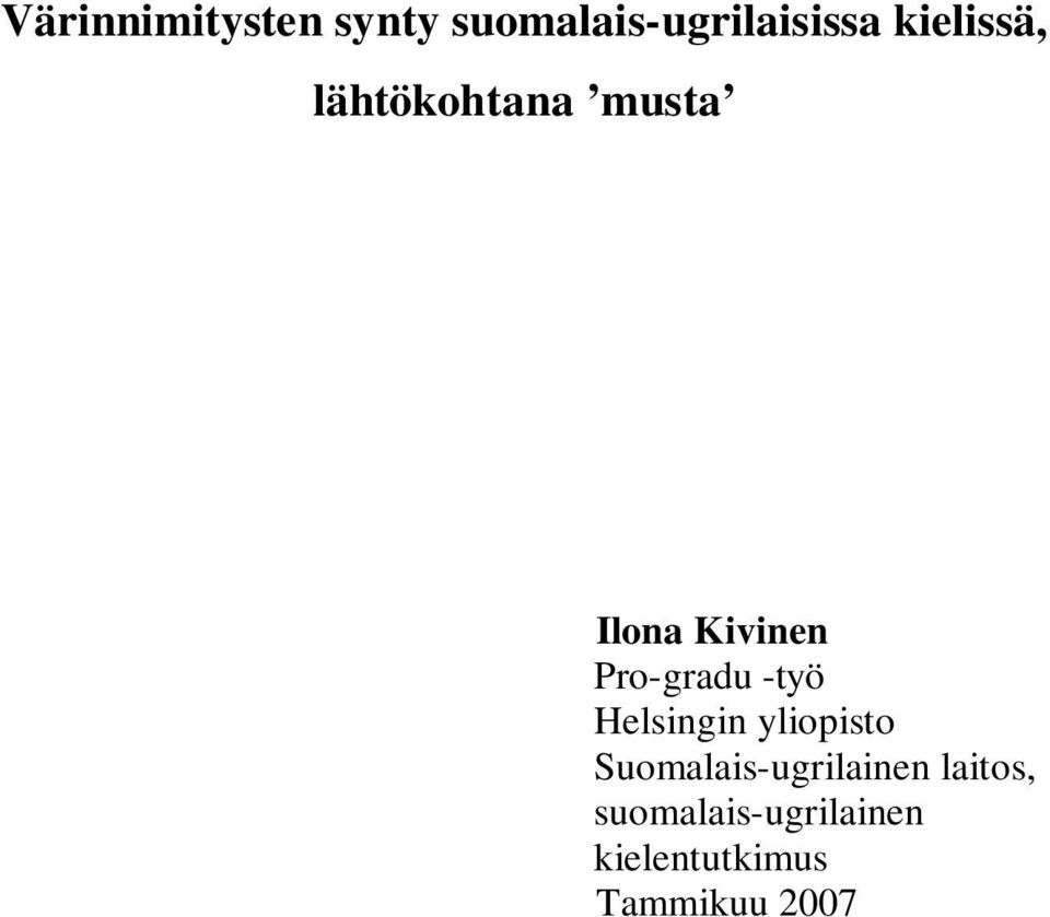 Pro-gradu -työ Helsingin yliopisto