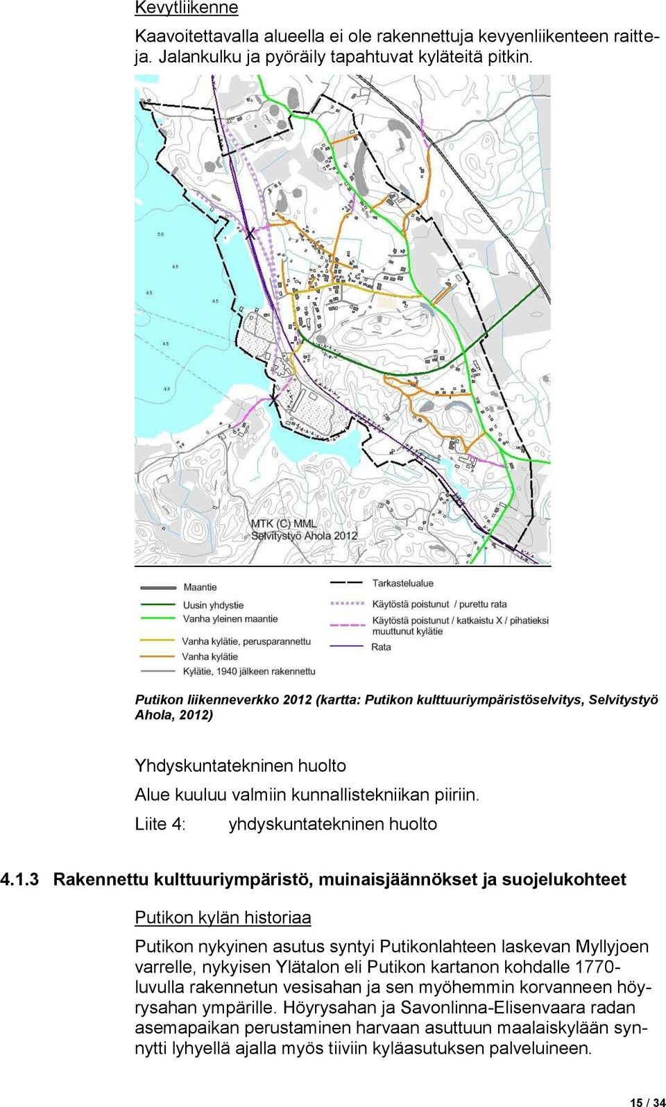 Liite 4: yhdyskuntatekninen huolto 4.1.