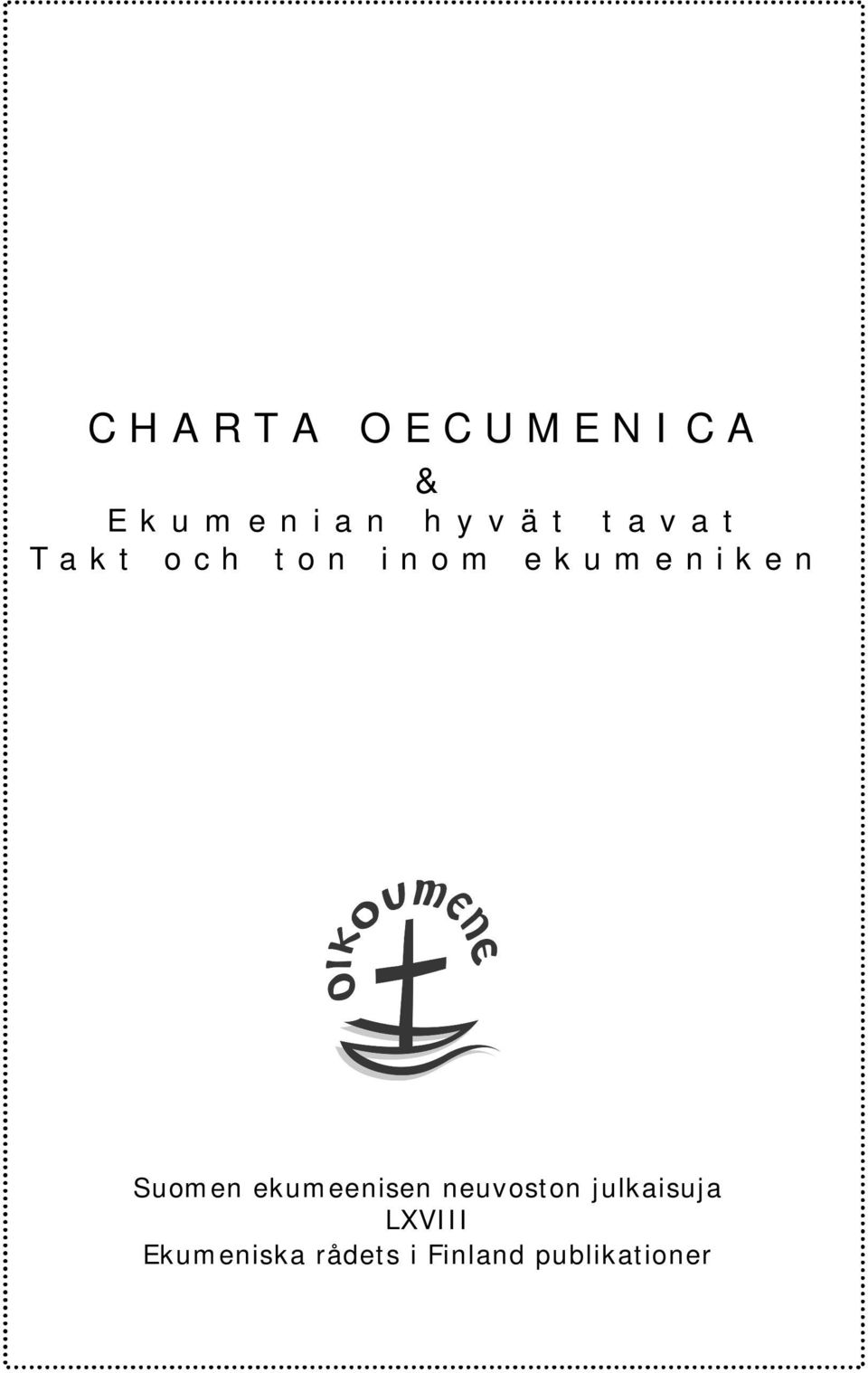 Suomen ekumeenisen neuvoston julkaisuja