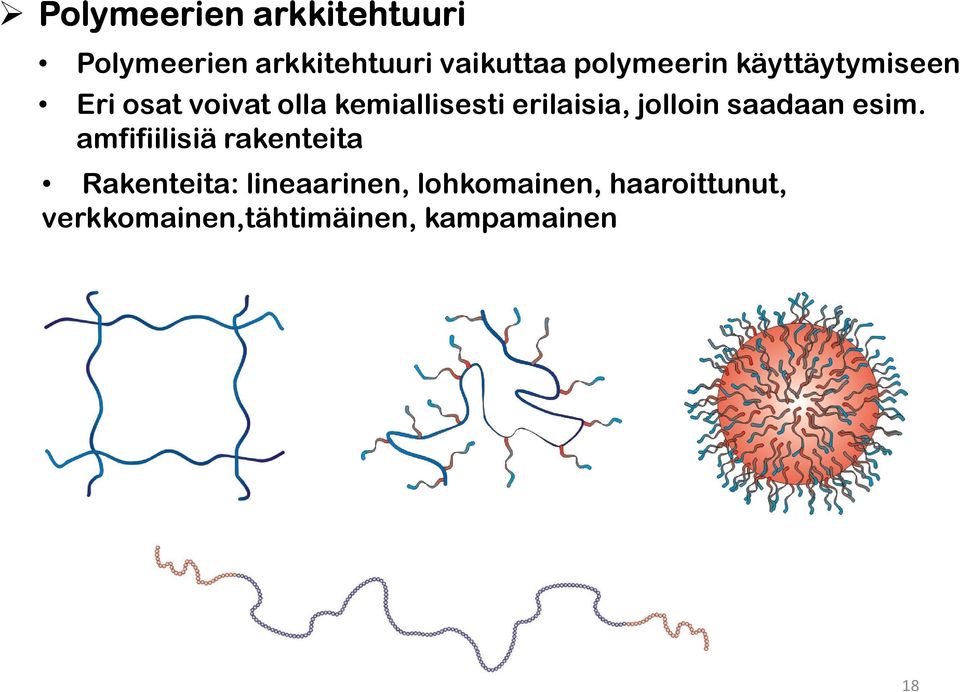 erilaisia, jolloin saadaan esim.