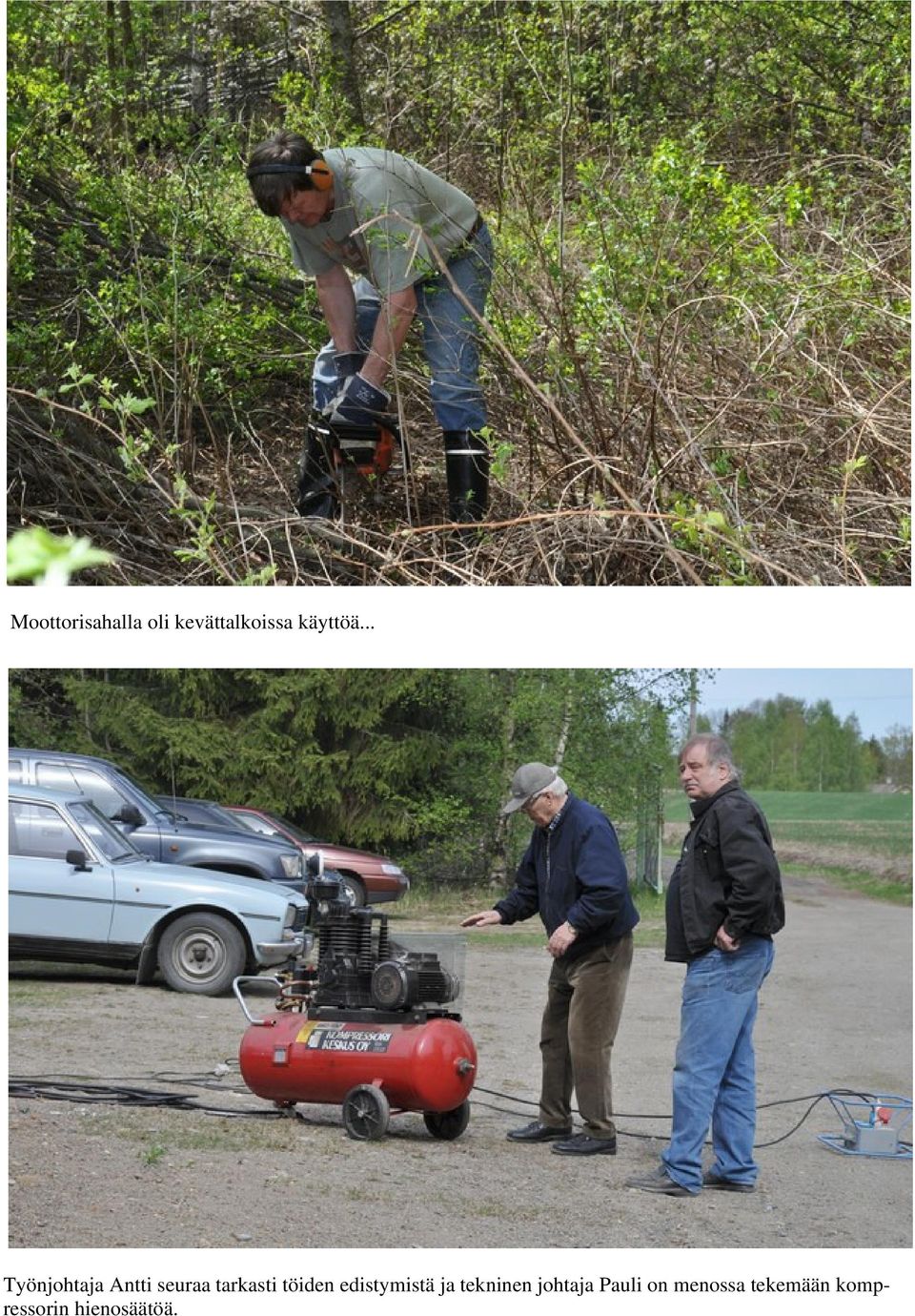 töiden edistymistä ja tekninen johtaja