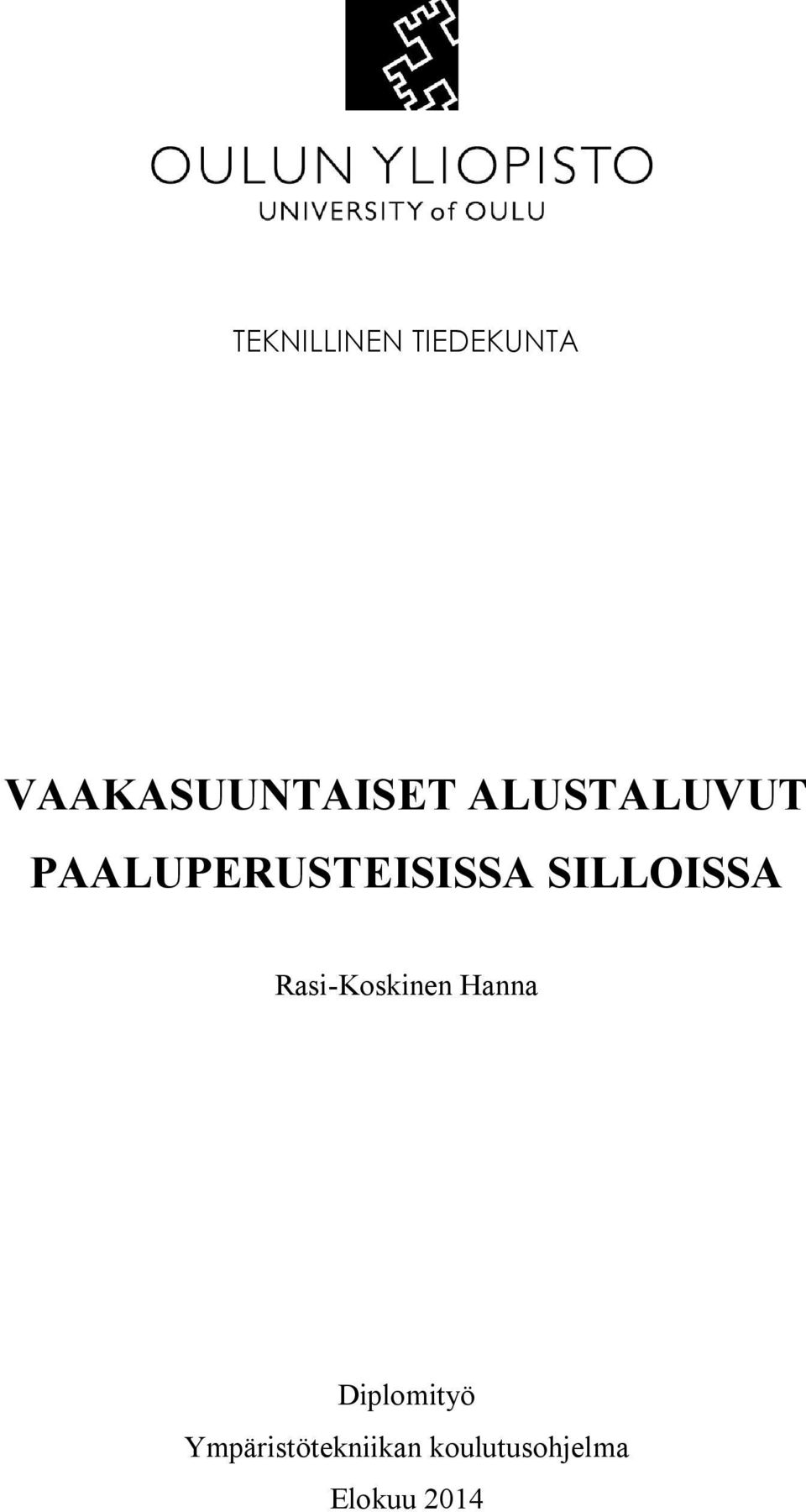 SILLOISSA Rasi-Koskinen Hanna