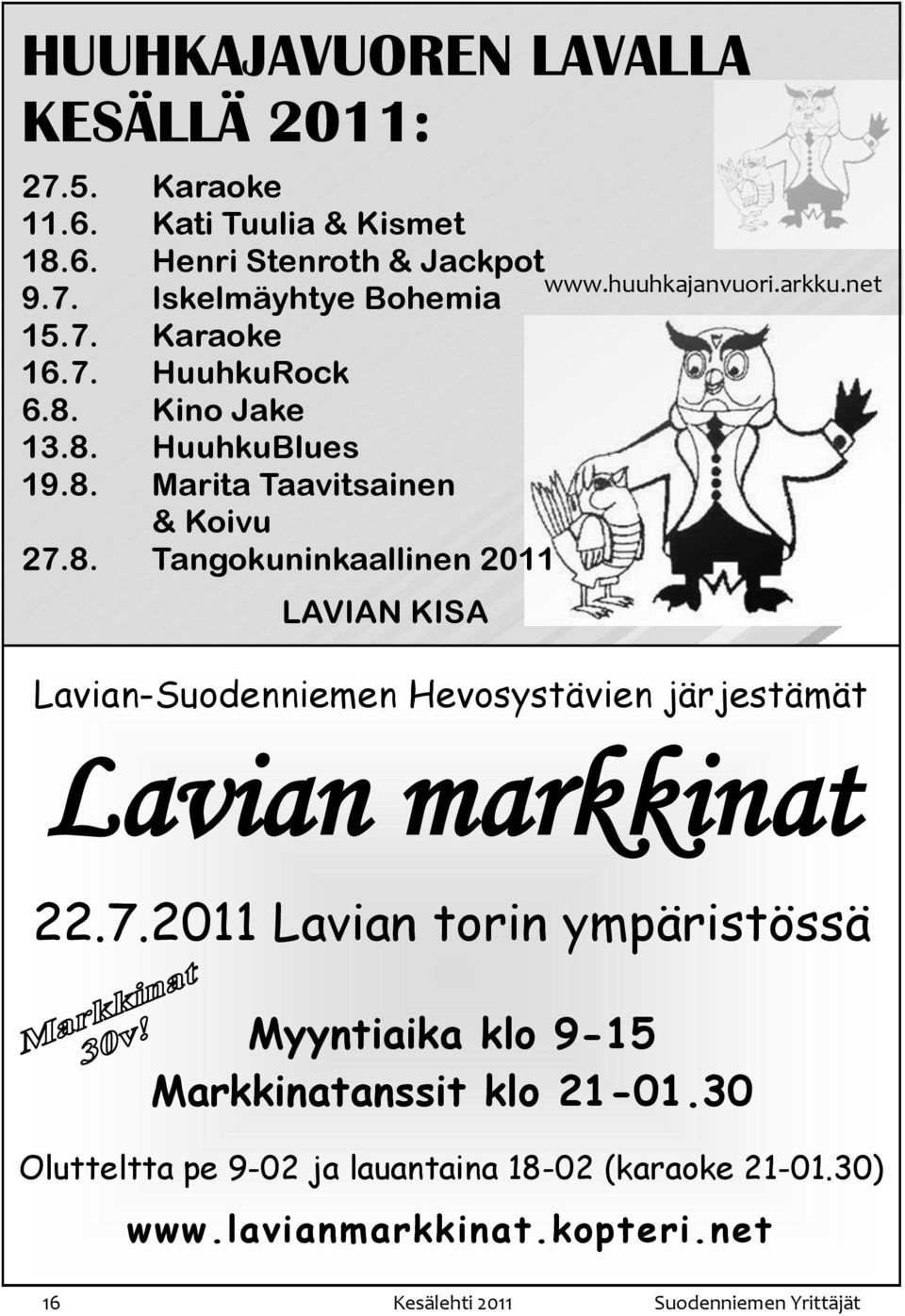 arkku.net Lavian-Suodenniemen Hevosystävien järjestämät Lavian markkinat 22.7.