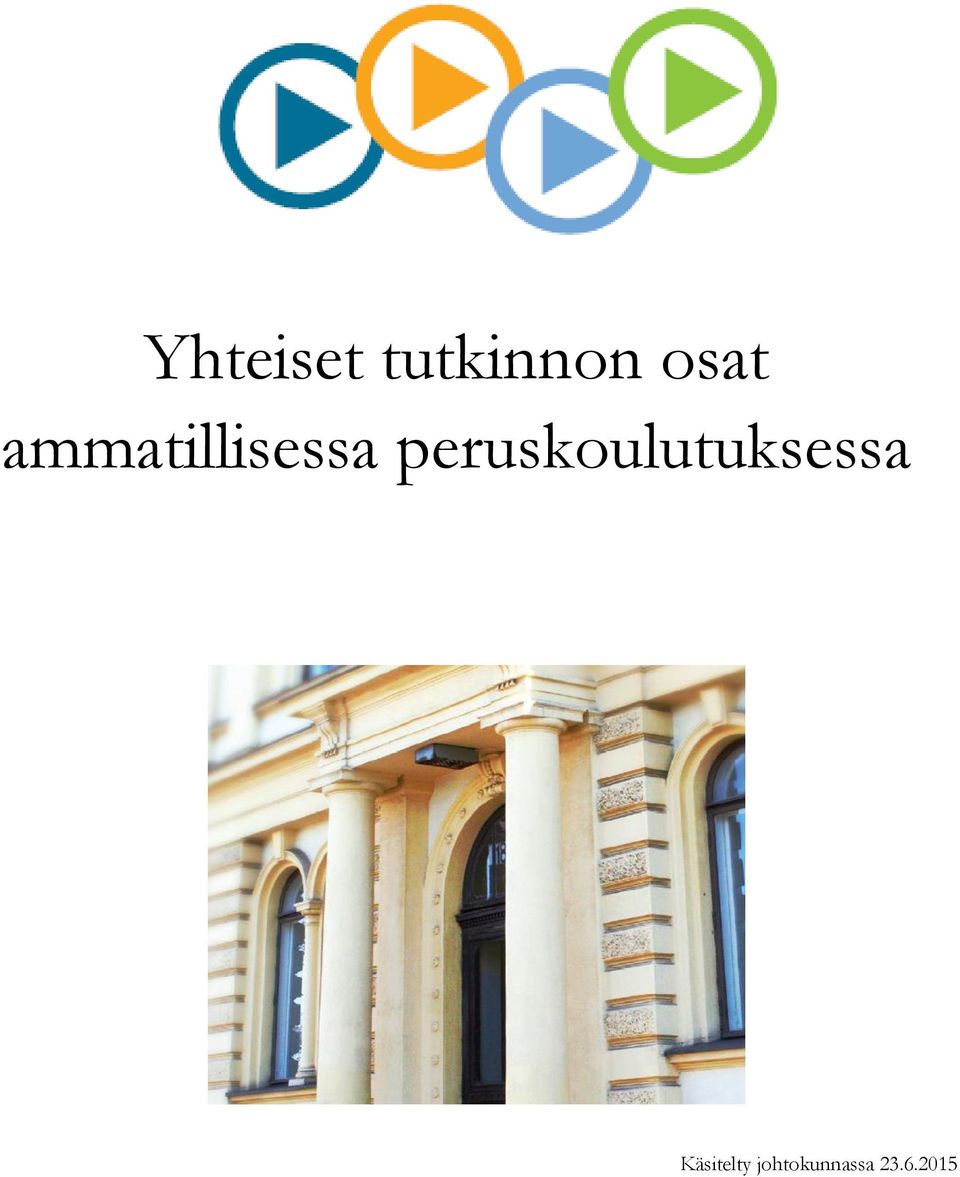 peruskoulutuksessa