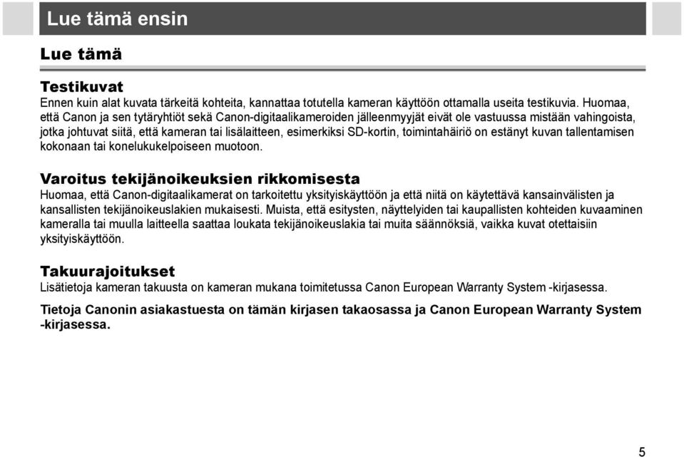 toimintahäiriö on estänyt kuvan tallentamisen kokonaan tai konelukukelpoiseen muotoon.