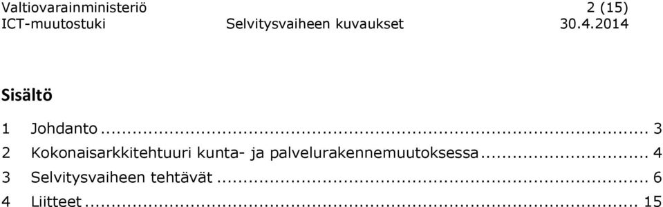 .. 3 2 Kknaisarkkitehtuuri kunta- ja