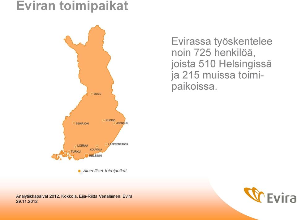 henkilöä, joista 510