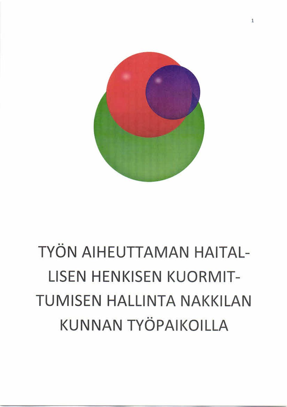 TU M ISE N HALLINTA