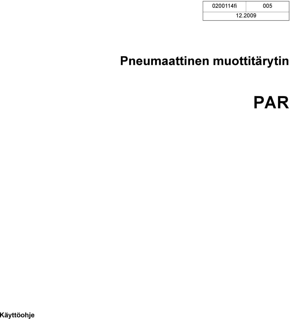 Pneumaattinen