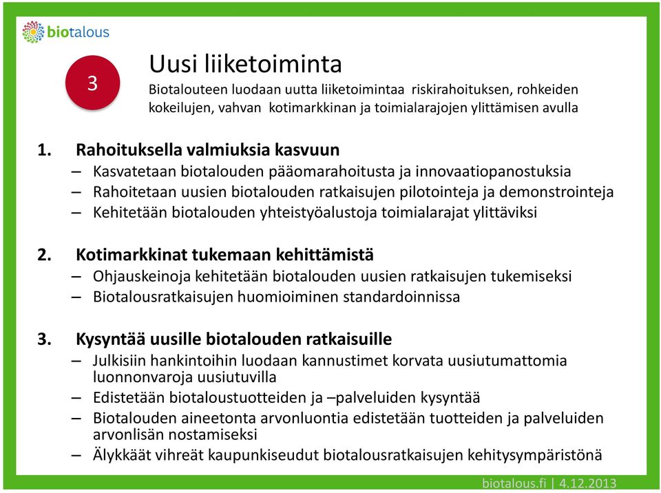 yhteistyöalustoja toimialarajat ylittäviksi 2.