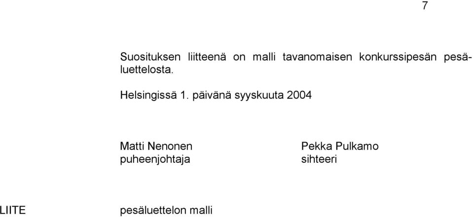 päivänä syyskuuta 2004 Matti Nenonen