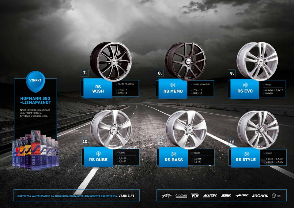 MEMO >> matta antrasiitti >> 7,5 x 17 >> 8,0 x 18 RS EVO >> 6,5x16 >> 7,5x17 >> 8,0x18