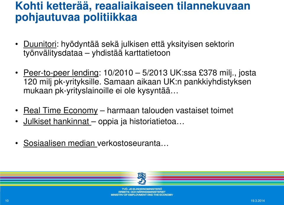 , josta 120 milj pk-yrityksille.