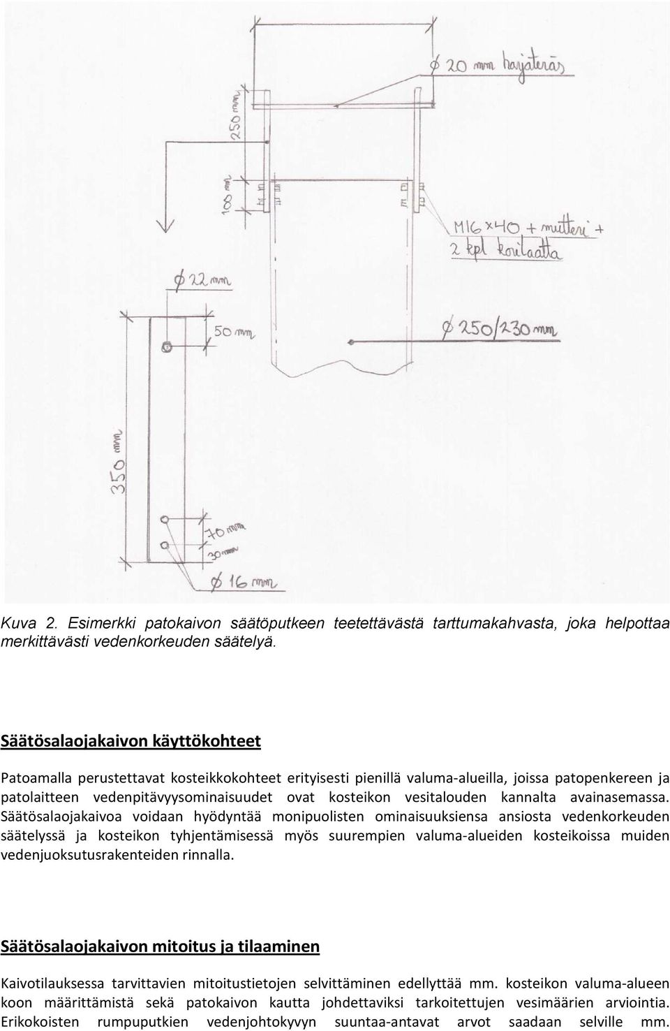 vesitalouden kannalta avainasemassa.